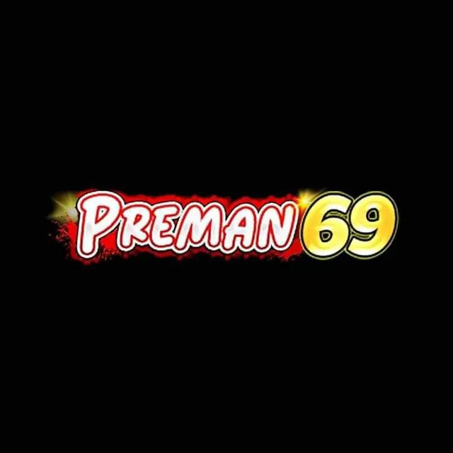 PREMAN69 - Game Petualangan Seru di Dunia Urban